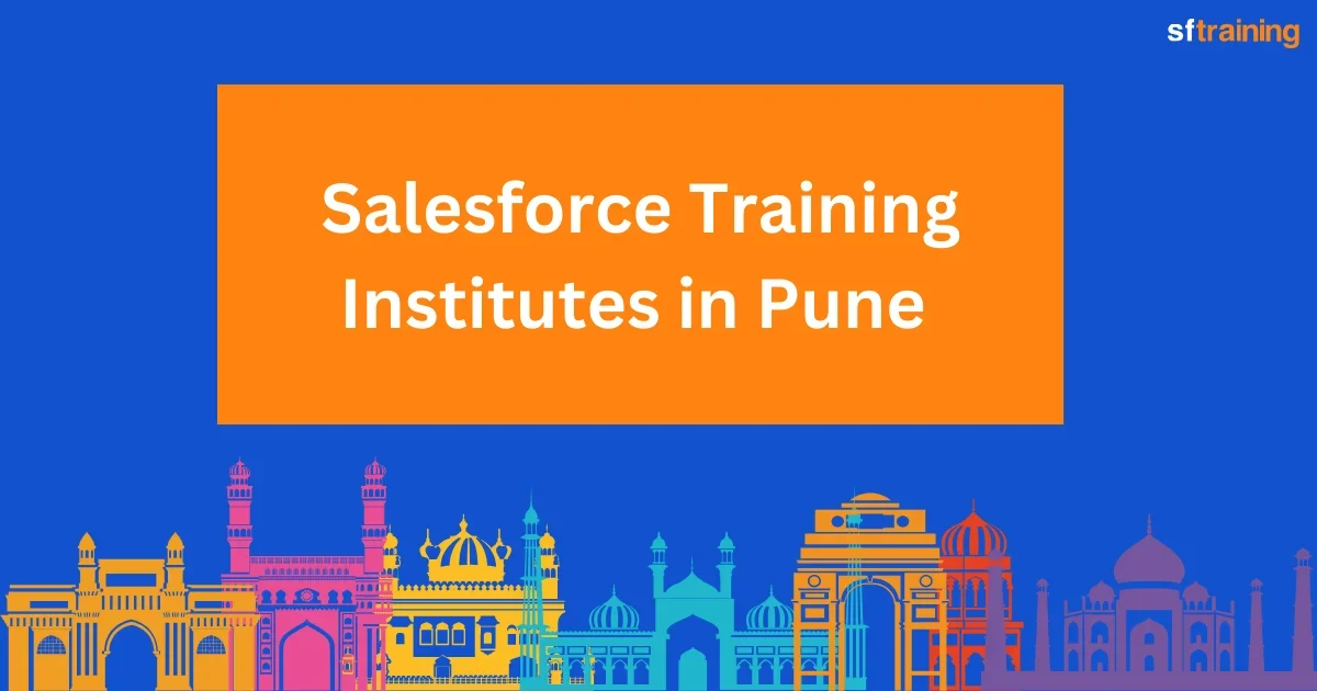 Salesforce Training Institutes in Pune